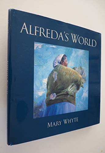 Imagen de archivo de Alfreda's World a la venta por Walk A Crooked Mile Books