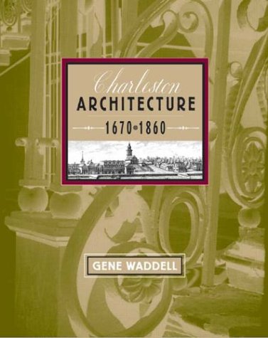 Charleston Architecture: 1670-1860. 2 Volume Box Set