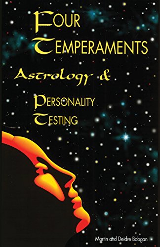 Stock image for Four Temperaments, Astrology and Personality Testing for sale by Better World Books: West