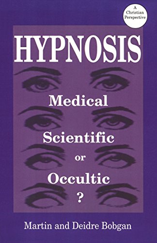 Stock image for Hypnosis : Medical, Scientific, or Occultic? for sale by Better World Books: West