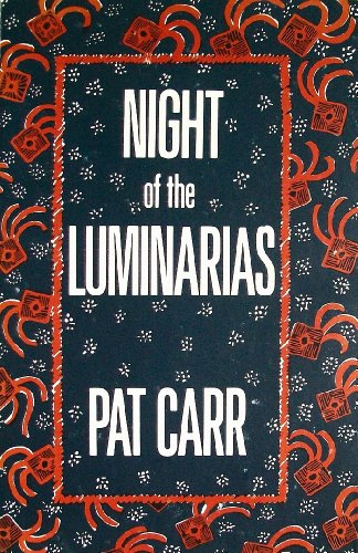 9780941720298: Night of the Luminarias