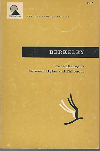 Beispielbild fr Three Dialogues between Hylas and Philonous zum Verkauf von Wrigley Books