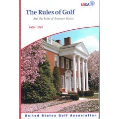 Beispielbild fr The Rules of Golf and the Rules of Amateur Status 2006-2007 zum Verkauf von Top Notch Books