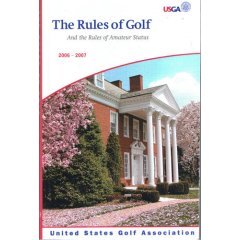 9780941774000: The Rules of Golf: 2006-2007 (And the Rules of Amateur Status)