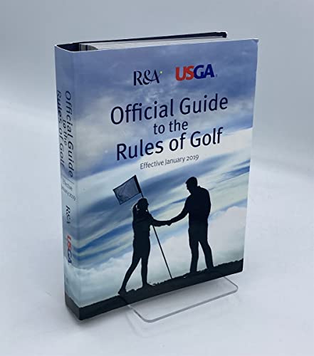 

Official Guide to the Rules of Golf Effective January 2019