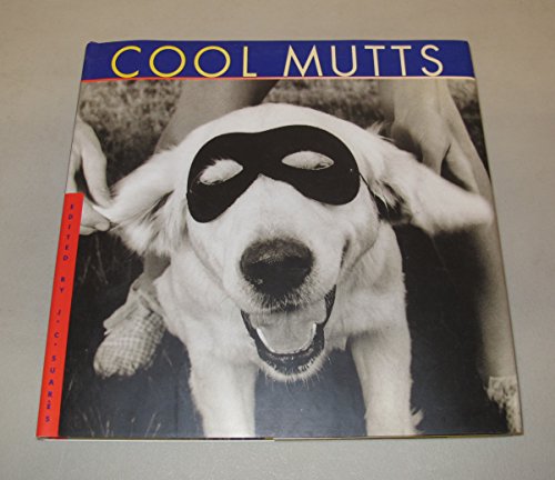 Imagen de archivo de Cool Mutts a la venta por Wonder Book