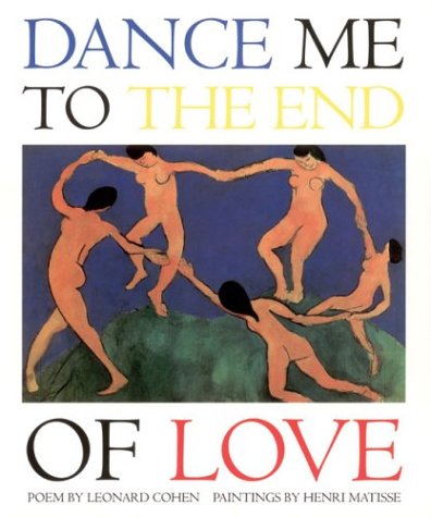 Beispielbild fr Dance Me to the End of Love zum Verkauf von Thomas F. Pesce'