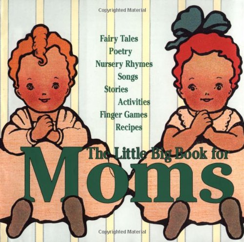 9780941807418: The Little Big Book for Mom's