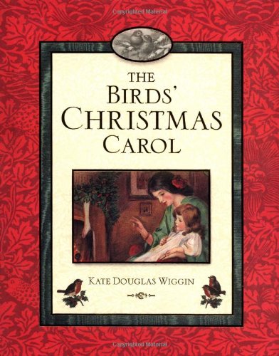 Stock image for The Bird's Christmas Carol for sale by ThriftBooks-Dallas