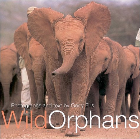 Beispielbild für Wild Orphans zum Verkauf von Better World Books: West