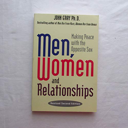 Stock image for Men, Women and Relationships: Making Peace with the Opposite Sex for sale by WorldofBooks
