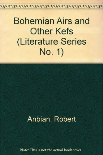 Bohemian Airs and Other Kefs (Literature Series No. 1)