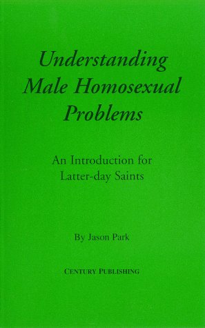 Imagen de archivo de Understanding Male Homosexual Problems: An Introduction for Latter-Day Saints a la venta por ThriftBooks-Atlanta