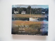 Stock image for The Duxbury book, 1637-1987 for sale by HPB-Emerald