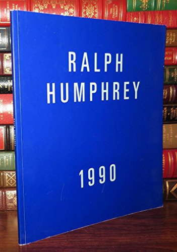 Stock image for Ralph Humphrey: 3 March to 31 March 1990 for sale by Zubal-Books, Since 1961