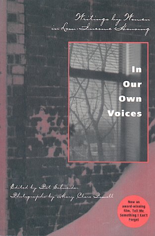 Beispielbild fr In Our Own Voices: Writing by Women from the Chicopee Writing Workshop zum Verkauf von The Book Cellar, LLC