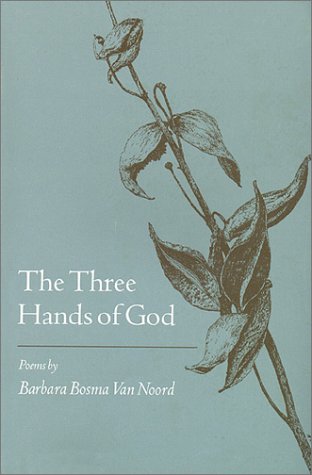 Beispielbild fr The three hands of God: Poems zum Verkauf von ThriftBooks-Dallas