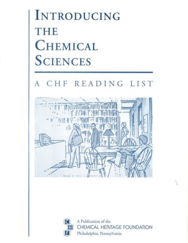Stock image for Introducing the Chemical Sciences: A CHF Reading List for sale by Speedy Book