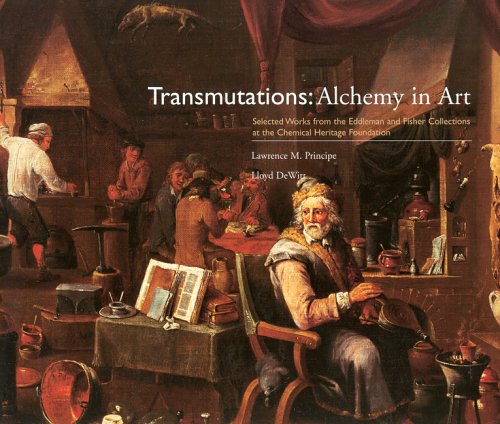 Imagen de archivo de Transmutations, Alchemy in Art : Selected Works from the Eddleman and Fisher Collections at the Chemical Heritage Foundation a la venta por About Books