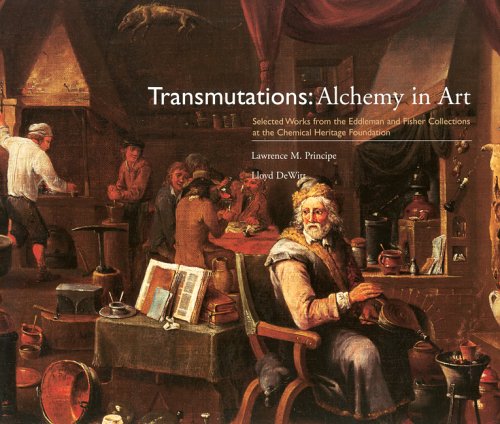Stock image for Transmutations: Alchemy in Art: Selected Works from the Eddleman and Fisher Collections at the Chemical Heritage Foundation for sale by ThriftBooks-Atlanta