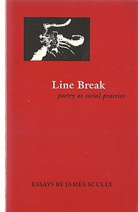 Stock image for Line Break: Poetry As Social Practice for sale by All-Ways Fiction