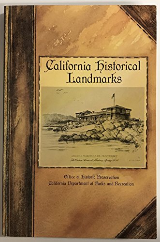 Beispielbild fr California Historical Landmarks - Office of Historic Preservation zum Verkauf von Jeff Stark