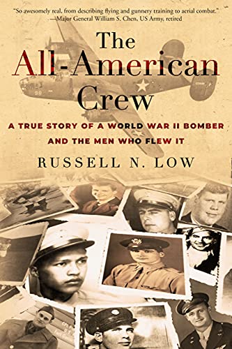 Beispielbild fr The All-American Crew: A True Story of a World War II Bomber and the Men Who Flew It zum Verkauf von Bulk Book Warehouse