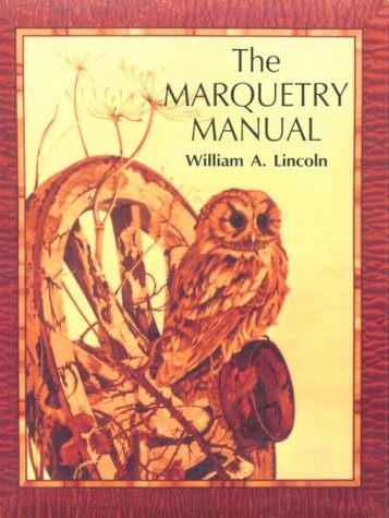 Stock image for The Marquetry Manual for sale by Books of the Smoky Mountains