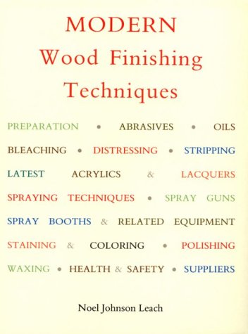 Beispielbild fr Modern Wood Finishing Techniques zum Verkauf von Zubal-Books, Since 1961