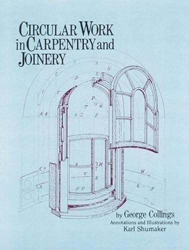 9780941936484: Circular Work in Carpentry and Joinery