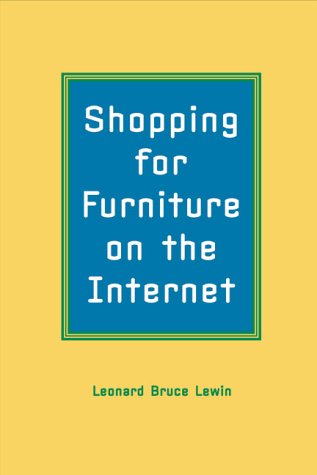 Stock image for Shopping for Furniture on the Internet for sale by Hawking Books