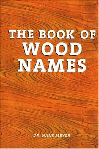 Stock image for The Book of Wood Names (Spanish Edition) for sale by Books From California