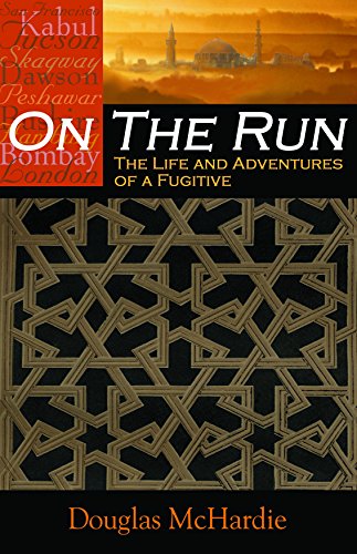 Beispielbild fr On the Run: The Life and Adventures of a Fugitive (Life on the Edge) zum Verkauf von SecondSale