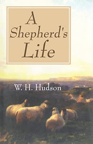 Beispielbild fr Shepherd's Life, A: Impressions of the South Wiltshire Downs zum Verkauf von WorldofBooks