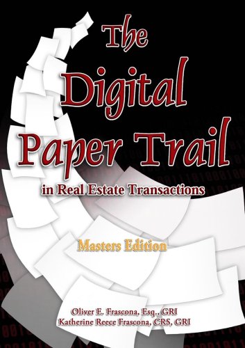 Stock image for The Digital Paper Trail in Real Estate Transactions Masters Edition for sale by ThriftBooks-Dallas