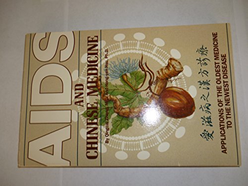 9780941942317: AIDS and Chinese Medicine
