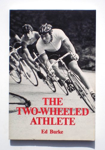 Imagen de archivo de Two-Wheeled Athlete a la venta por Better World Books