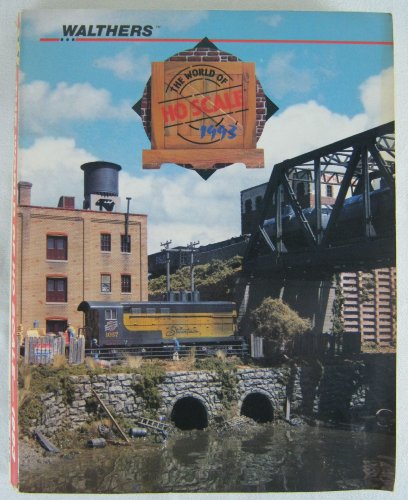 The World of HO Scale - 1993 (A Walthers Catalog and Reference Manual)