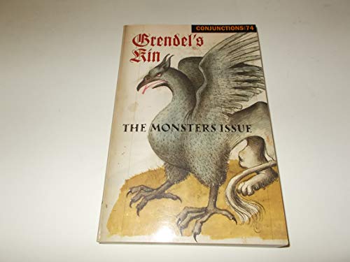 Beispielbild fr Conjunctions : 74, Grendel's Kin: the Monsters Issue zum Verkauf von Better World Books
