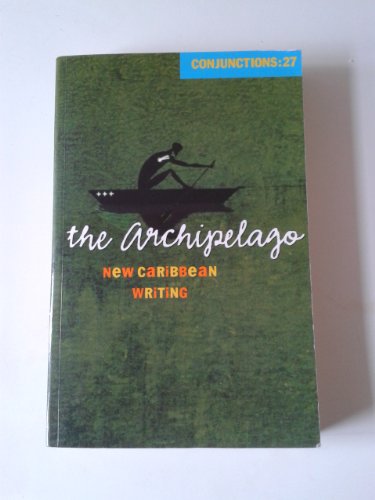 Beispielbild fr Conjunctions: 27, The Archipelago zum Verkauf von Front Cover Books