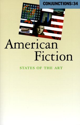 9780941964500: Conjunctions: 34, American Fiction: States of the Art