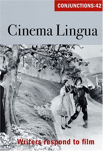Stock image for Conjunctions: 42, Cinema Lingua for sale by Midtown Scholar Bookstore