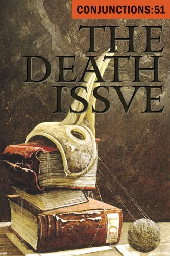 9780941964678: The Death Issue: Meditations on the Inevitable (Conjunctions:51)