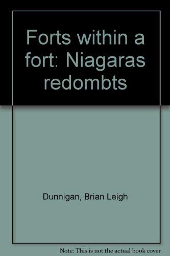 9780941967082: Forts within a fort: Niagara's redoubts