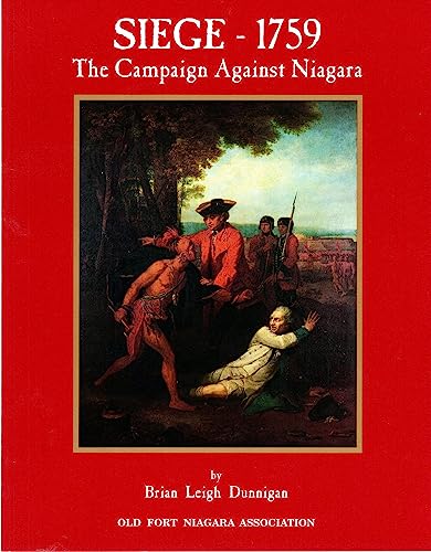 Stock image for Seige-1759: The Campaign Against Niagara for sale by Friendly Books