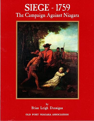 9780941967150: Siege - 1759: The Campaign Against Niagara