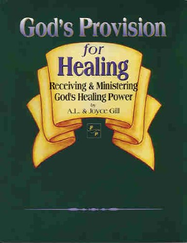 Imagen de archivo de Gods Provision for Healing a la venta por SecondSale