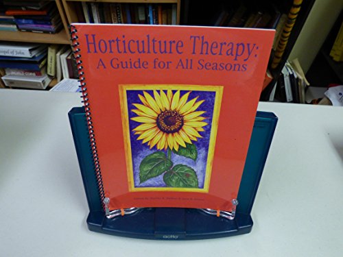 9780941994170: Horticultural Therapy: A Guide for All Seasons