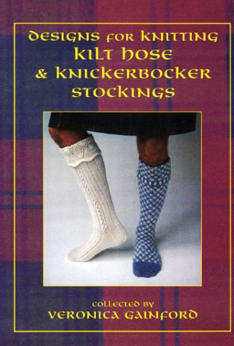 Stock image for Designs for Knitting Kilt Hose for sale by Ergodebooks