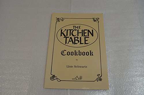 9780942018103: The Kitchen Table Cookbook